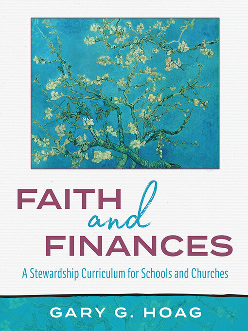 Cover image for Faith and Finances: a Stewardship Curriculum for Schools and Churches